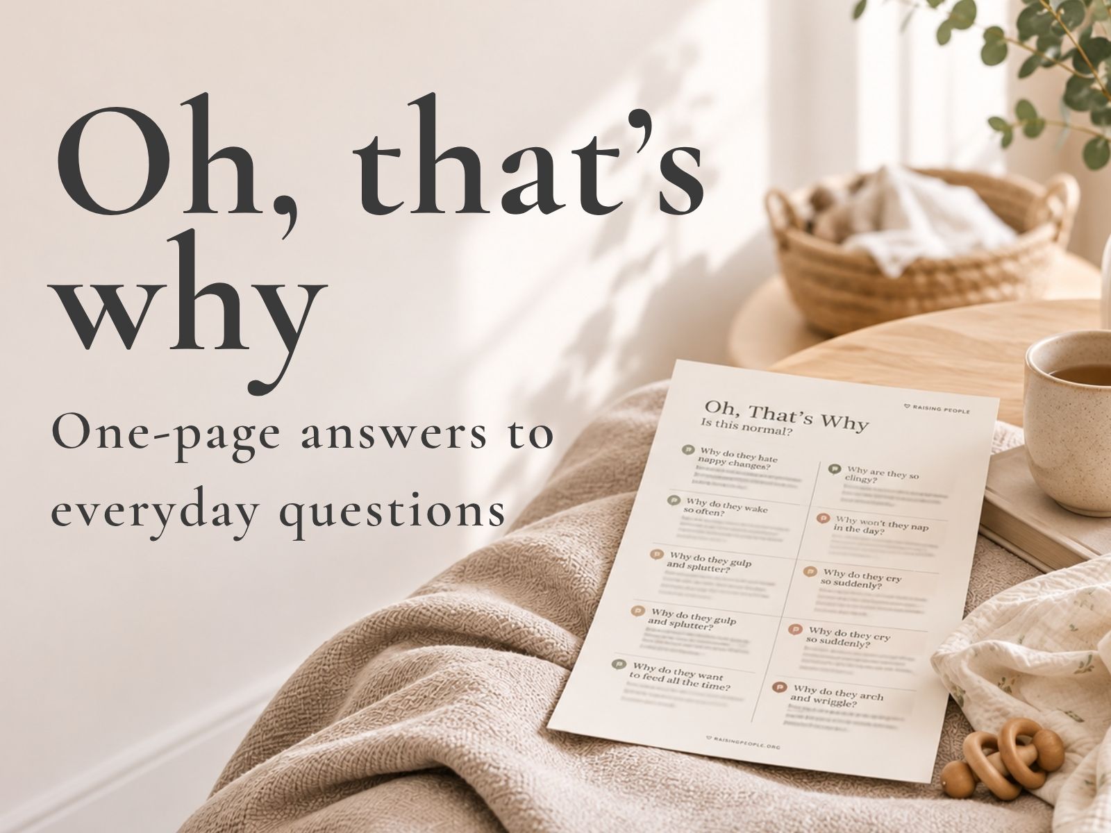 One-page evidence-based parenting Q&A printables providing clear answers to common newborn, baby and early parenting questions.