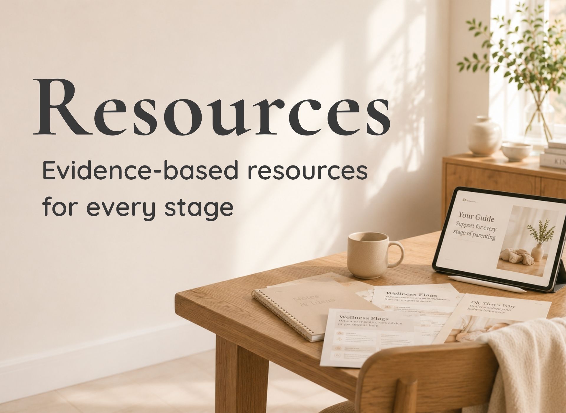 Evidence-based parenting resources including printable guides, quick reference sheets and digital parenting guides.