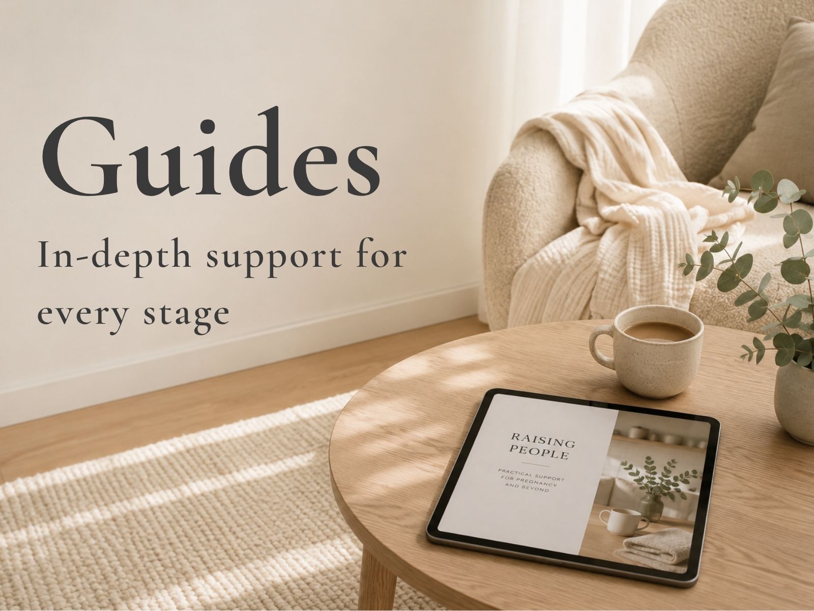 Digital parenting guides displayed on a tablet, providing evidence-based support for newborn care, feeding and the early weeks of parenting.
