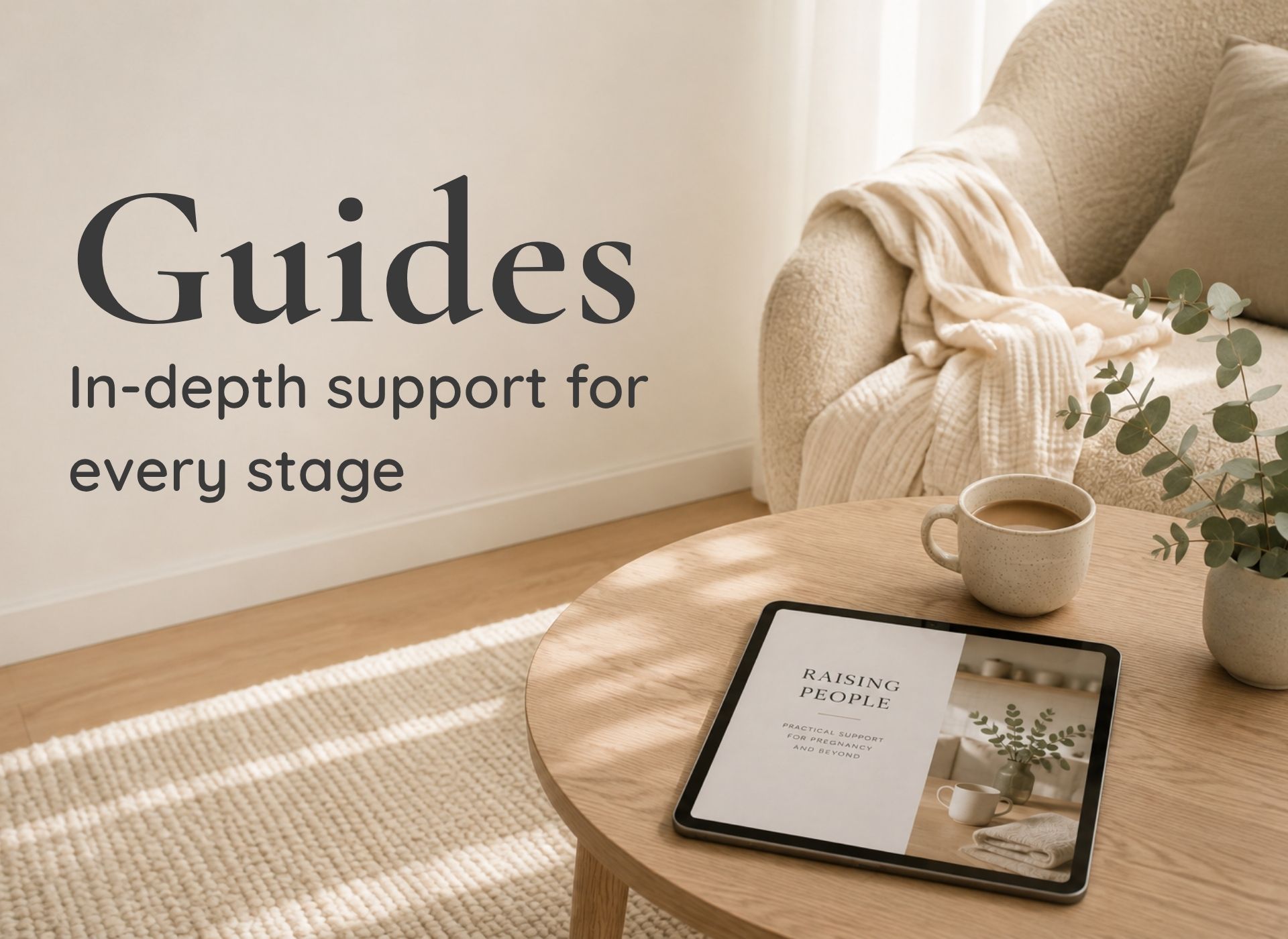 Digital parenting guides displayed on a tablet, providing evidence-based support for newborn care, feeding and the early weeks of parenting.